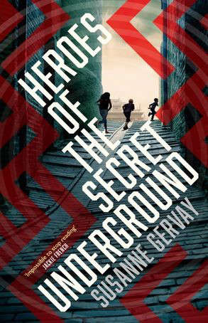 Heroes of the Secret Underground Book Cover
